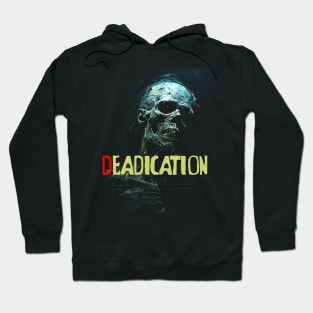 Deadication #2 Hoodie